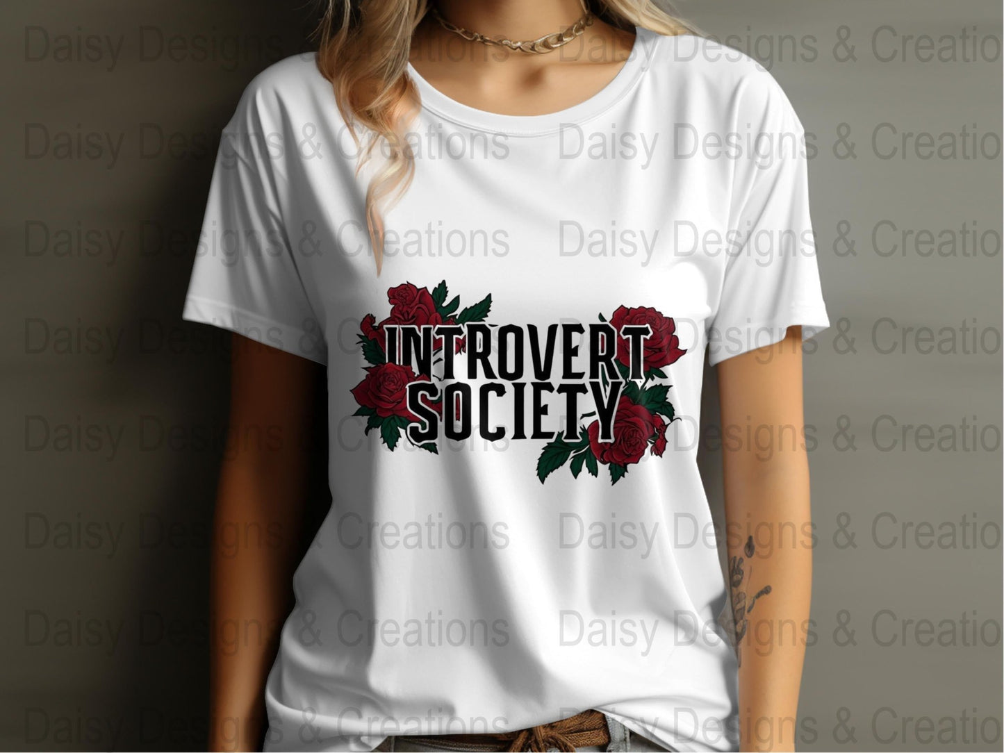 Introvert Society T-Shirt Design, Floral T-Shirt PNG, Introvert Gift, Socially Awkward Shirt, Sarcastic Tee, Funny Shirt, Rose T-Shirts - Daisy Designs & Creations, LLC