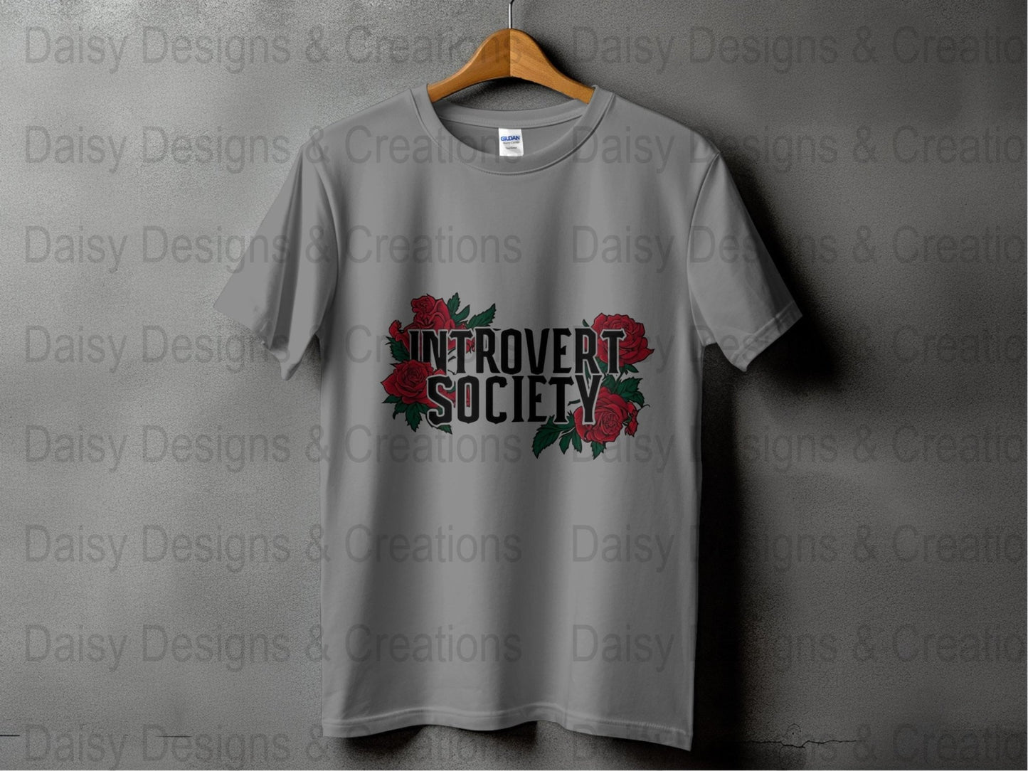 Introvert Society T-Shirt Design, Floral T-Shirt PNG, Introvert Gift, Socially Awkward Shirt, Sarcastic Tee, Funny Shirt, Rose T-Shirts - Daisy Designs & Creations, LLC