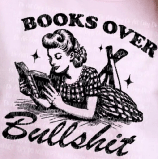 Books Over Bullsh*t’ Vintage Reading T-Shirt – Retro 1950s Style - Daisy Designs & Creations, LLC