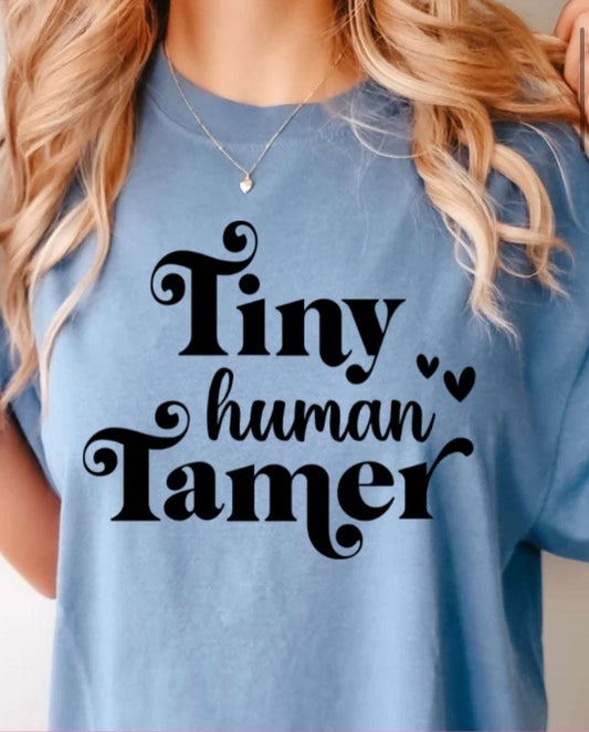 Tiny Human Tamer T-Shirt – Funny Parenting Tee | Custom Color Option | Unisex Sizes S - 2XL - Daisy Designs & Creations, LLC