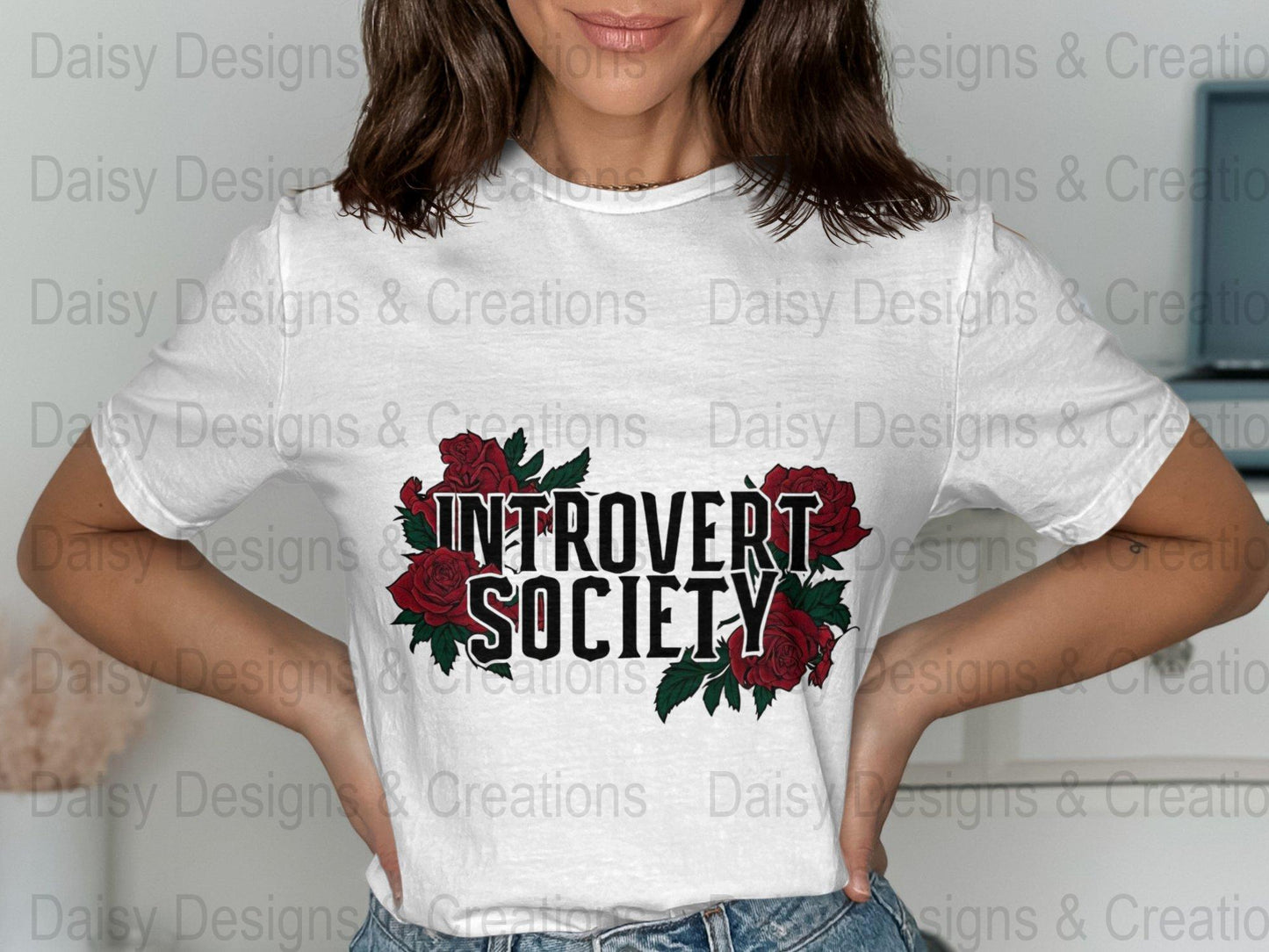 Introvert Society T-Shirt Design, Floral T-Shirt PNG, Introvert Gift, Socially Awkward Shirt, Sarcastic Tee, Funny Shirt, Rose T-Shirts - Daisy Designs & Creations, LLC
