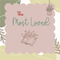 Most Loved - Daisy Designs & Creations, LLC