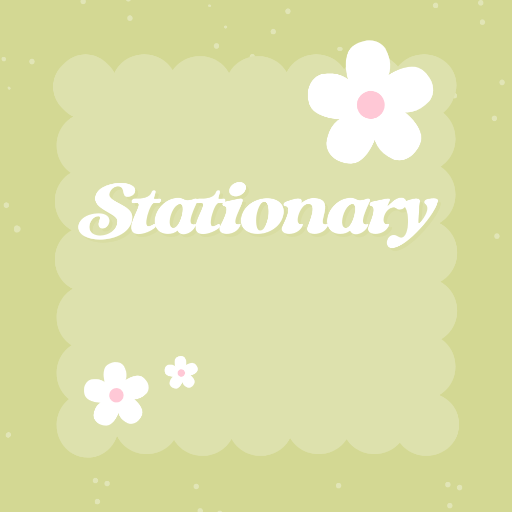 Stationary
