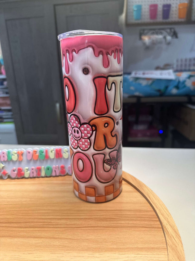 Groovy 3D Do It For Yourself Tumbler – 20 oz Insulated Stainless Steel - Daisy Designs & Creations, LLC