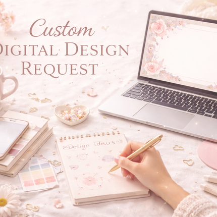 Custom Digital Design Request