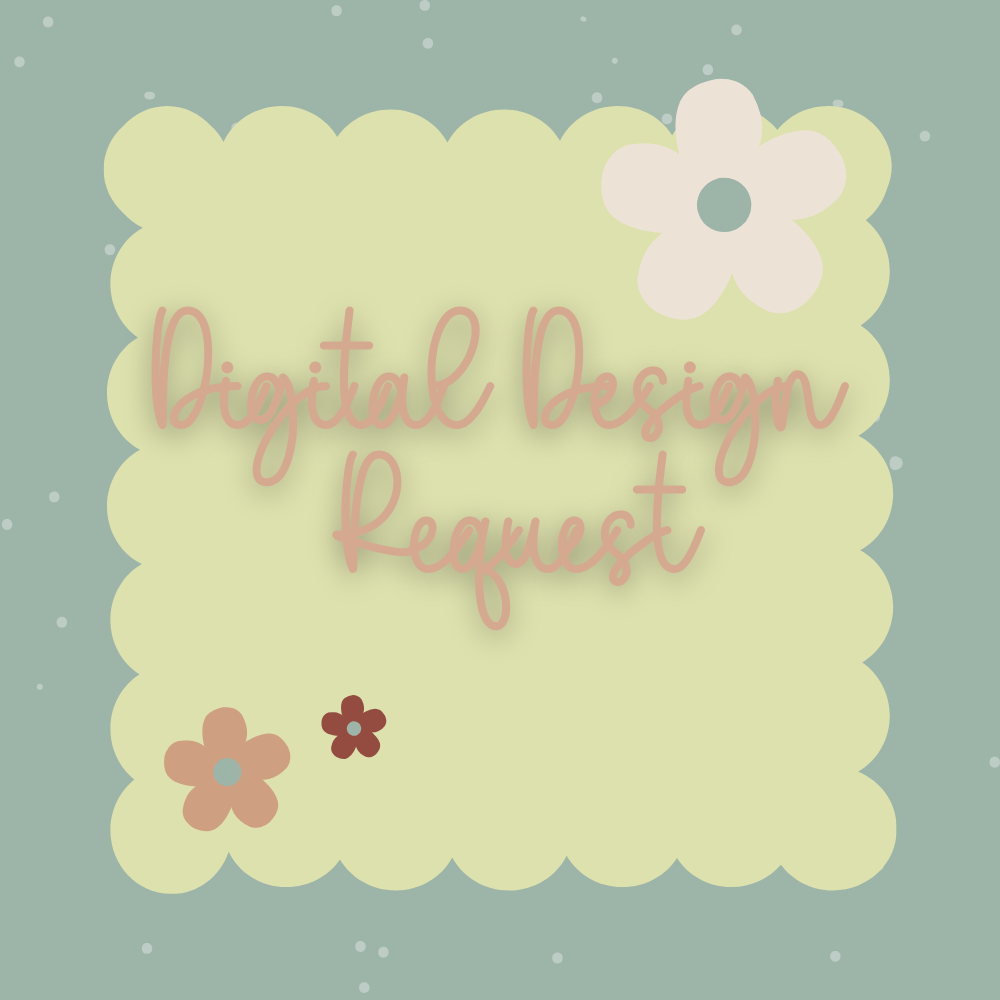 Custom Digital Design – Personalized PNG File for DIY Projects - Daisy Designs & Creations, LLC