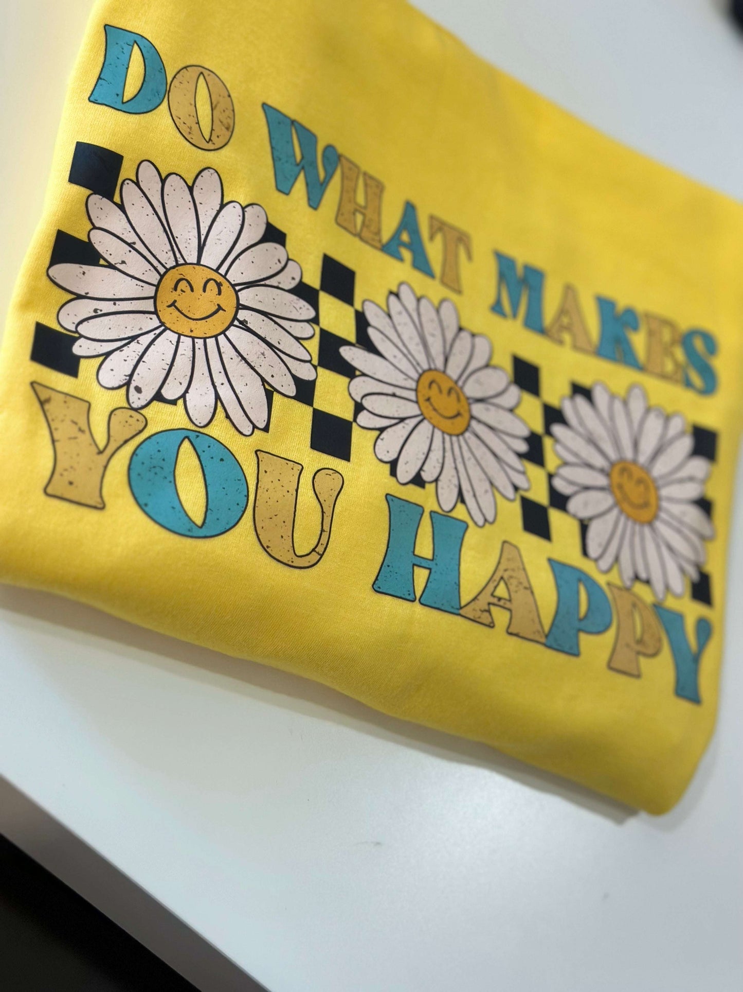 Do what makes you happy T-Shirt Dress Your Story: Explore our Diverse T-shirt Collection - Humor, Inspiration, Professions, Retro, Boho, and Country Advocacy in Vibrant Colors, Sizes, and Styles 24 Daisy Designs & Creations LLC