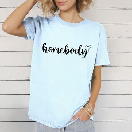 Homebody T-Shirt – Cozy & Relaxed Everyday Wear - Daisy Designs & Creations, LLC