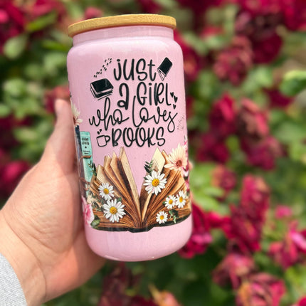 Just a Girl Who Loves Books – 16 oz Can Glass - Daisy Designs & Creations, LLC