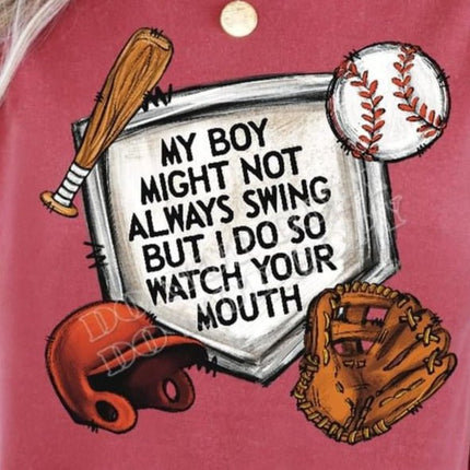 My Boy Don’t Swing, But I Do' Baseball T-Shirt – Fun & Sporty Tee - Daisy Designs & Creations, LLC