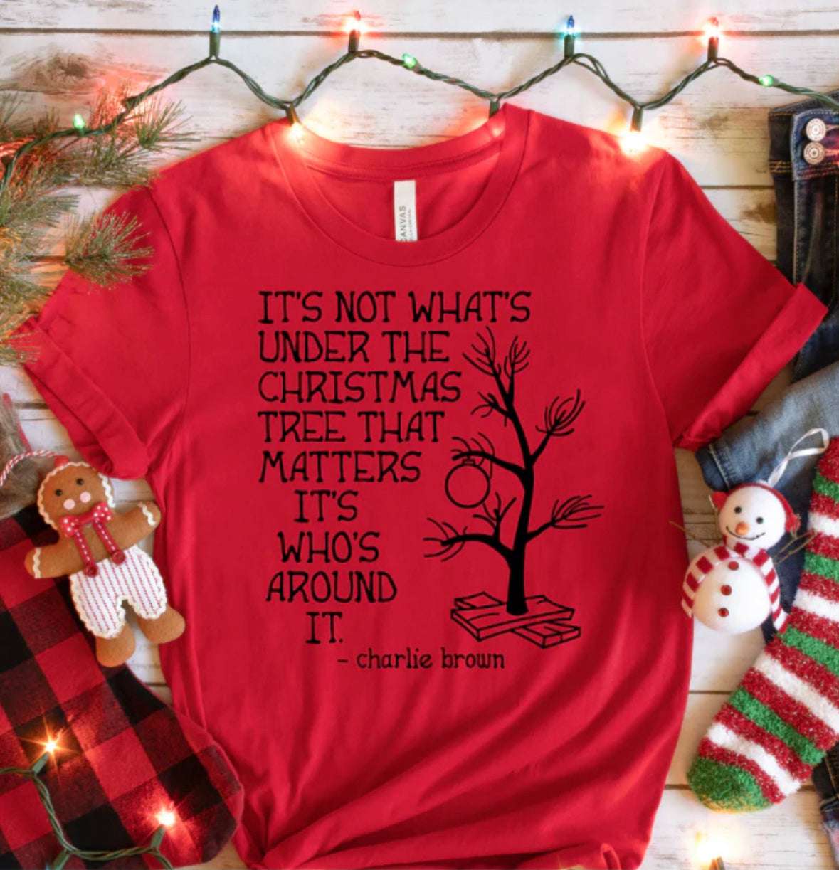 It’s Not what’s under the Tree that Matters But who’s around It- T-Shirt Christmas Collection Shirts & Tops 22 Daisy Designs & Creations LLC