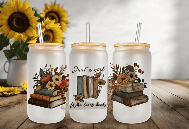 Just a Girl Who Loves Books – 16oz Frosted Libbey Can Glass with Bamboo Lid & Straw | Book Lover Glass Cup - Daisy Designs & Creations, LLC