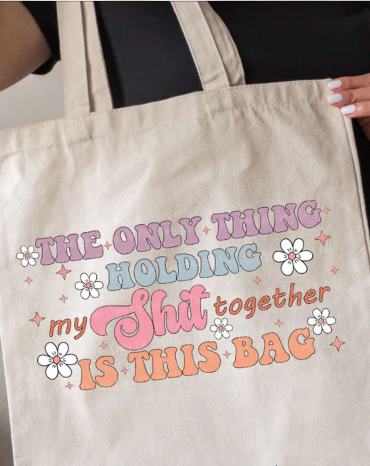 Pastel Spring Colors Canvas Tote Bag: 'The Only Thing Holding My Sh*t Together' Design Tote Bags Tote Bags 12 Daisy Designs & Creations LLC