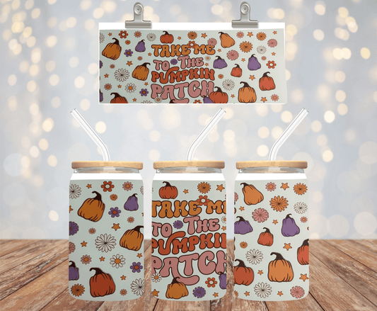 Take me to the Pumpkin Patch - 16 oz Clear Libbey Glsss - Daisy Designs & Creations, LLC