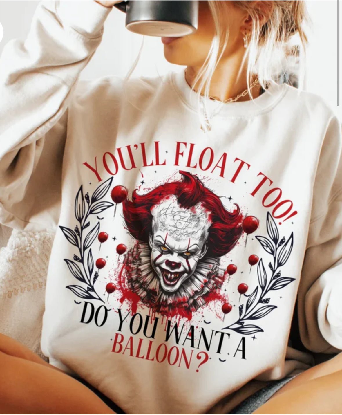 You’ll Float Too! Horror Clown T-Shirt & Crewneck | Red Balloon Halloween Shirt | Creepy Horror Movie Design - Daisy Designs & Creations, LLC