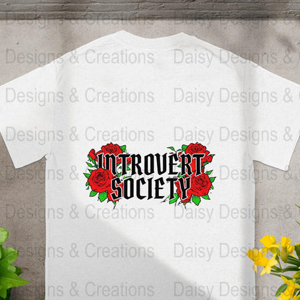 Introvert Society T Shirts, Red Roses, Funny Graphic Tee, Introvert Gift, Floral Tee, Unique T-Shirts, Social Distancing Shirt - Daisy Designs & Creations, LLC