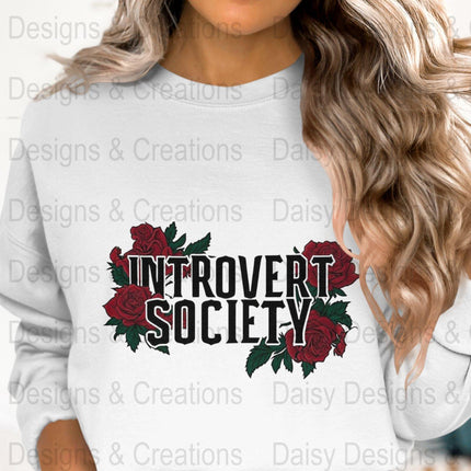 Introvert Society T-Shirt Design, Floral T-Shirt PNG, Introvert Gift, Socially Awkward Shirt, Sarcastic Tee, Funny Shirt, Rose T-Shirts - Daisy Designs & Creations, LLC